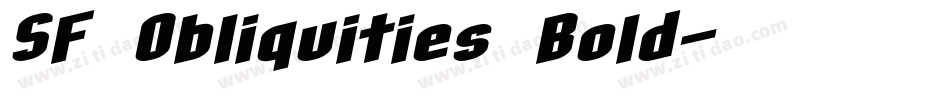 SF Obliquities Bold字体转换